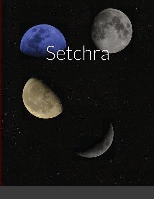 Setchra - Christopher Thriver