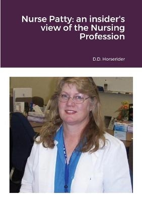 Nurse Patty - D D Horserider