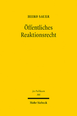 Öffentliches Reaktionsrecht - Heiko Sauer