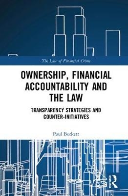 Ownership, Financial Accountability and the Law - Paul Beckett