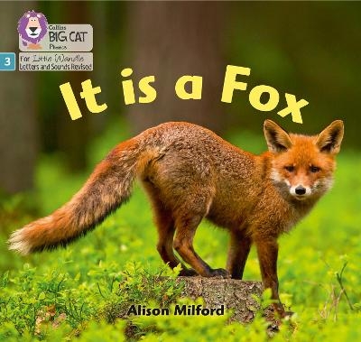 It is a Fox - Alison Milford