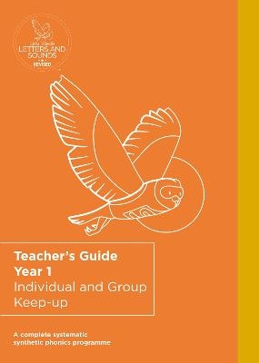 Keep-up Teacher's Guide for Year 1 -  Wandle Learning Trust,  Little Sutton Primary School