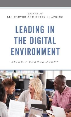Leading in the Digital Environment - 