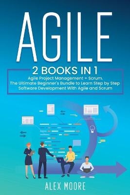 Agile - Alex Moore