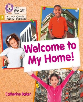 Welcome to My Home - Catherine Baker
