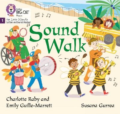 Sound Walk - Emily Guille-Marrett, Charlotte Raby