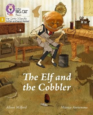 The Elf and the Cobbler - Alison Milford