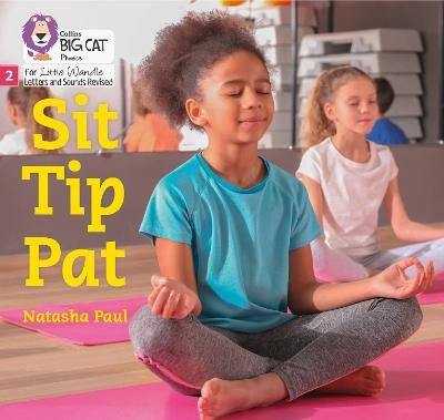 Sit Tip Pat - Natasha Paul