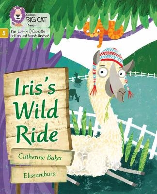 Iris's Wild Ride - Catherine Baker