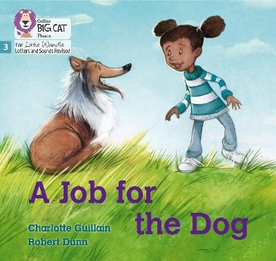 A Job for the Dog - Charlotte Guillain