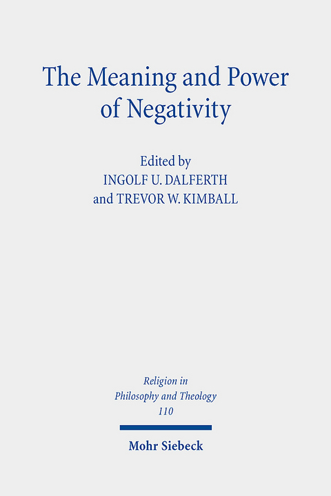 The Meaning and Power of Negativity - 