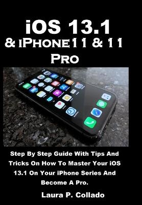 iOS 13.1 & iPhone11 & 11 Pro - Laura P Collado