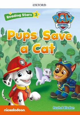 Reading Stars PAW Patrol: Level 3: Pups Save a Cat