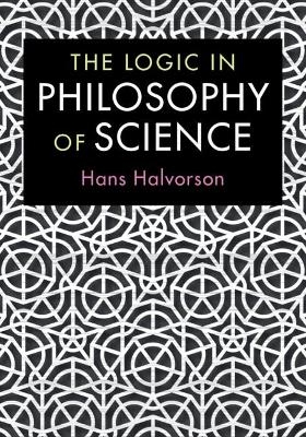 The Logic in Philosophy of Science - Hans Halvorson