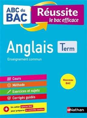 Anglais terminale : enseignement commun : nouveau bac - Clémence Arnette