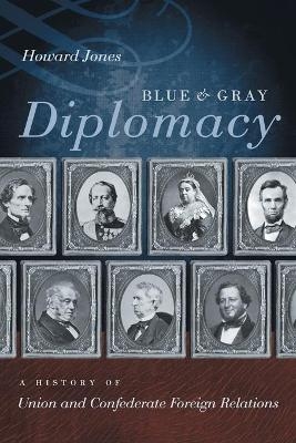 Blue and Gray Diplomacy - Howard Jones