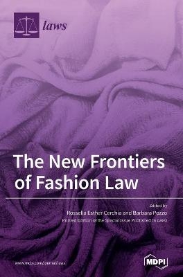 The New Frontiers of Fashion Law