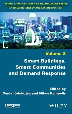 Smart Buildings, Smart Communities and Demand Response - 