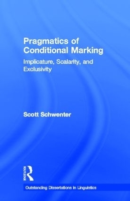 Pragmatics of Conditional Marking - Scott Schwenter