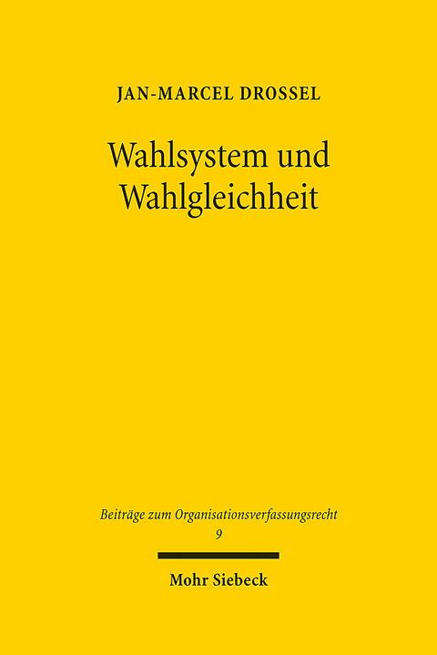 Wahlsystem und Wahlgleichheit - Jan-Marcel Drossel