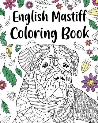 English Mastiff Coloring Book -  Paperland