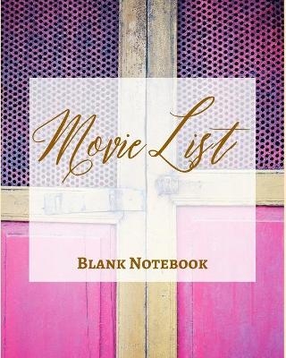 Movie List - Blank Notebook - Write It Down - Pastel Hot Pink Yellow Gold Wooden Abstract Modern Contemporary Design -  Presence