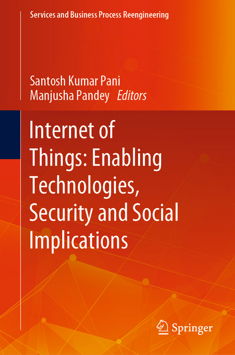 Internet of Things: Enabling Technologies, Security and Social Implications - 