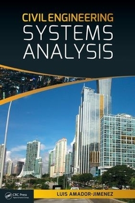 Civil Engineering Systems Analysis - Luis Amador-Jimenez
