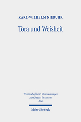 Tora und Weisheit - Karl-Wilhelm Niebuhr