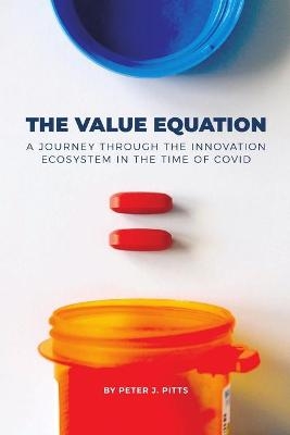The Value Equation - Peter J Pitts