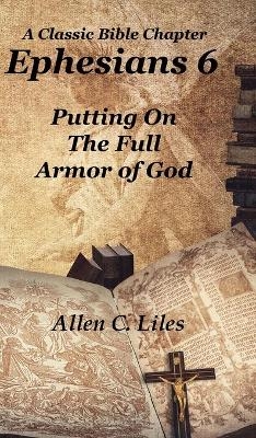 Ephesians 6 - Allen Liles