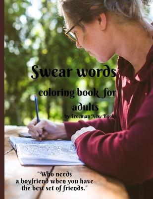 Swear words coloring book for adults - Freeman New Books