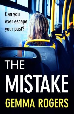 The Mistake - Gemma Rogers