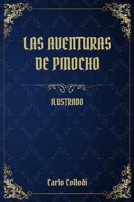 Las Aventuras de Pinocho - Carlo Collodi