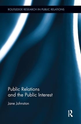 Public Relations and the Public Interest - Jane Johnston