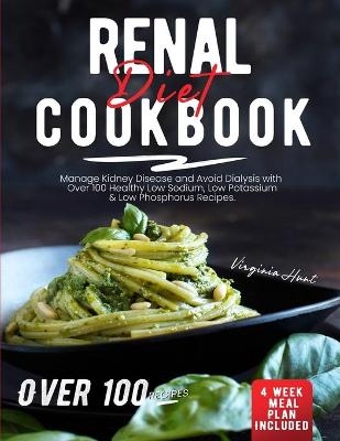 Renal Diet Cookbook - Virginia Hunt