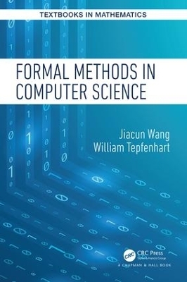 Formal Methods in Computer Science - Jiacun Wang