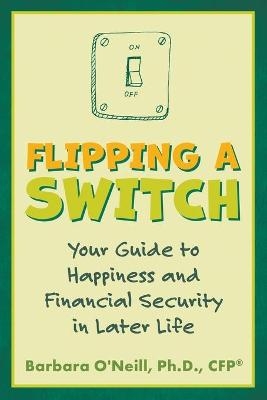 Flipping a Switch - Barbara O'Neill