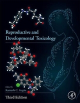 Reproductive and Developmental Toxicology - Gupta, Ramesh C