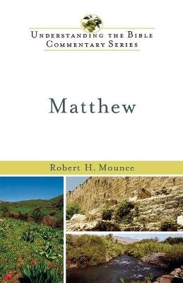 Matthew - Robert H. Mounce