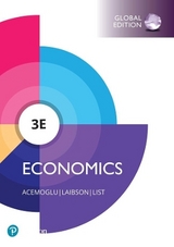 Economics, Global Edition + MyLab Economics with Pearson eText (Package) - Acemoglu, Daron; Laibson, David; List, John