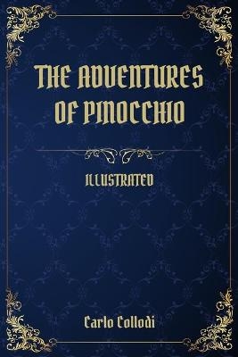 The Adventures of Pinocchio - Carlo Collodi