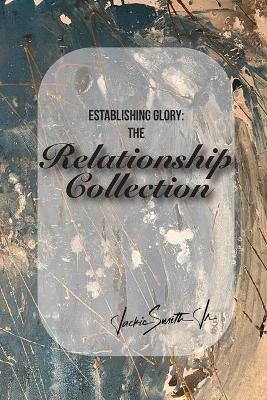 Establishing Glory - Jackie Smith  Jr