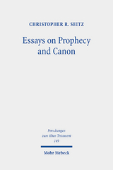 Essays on Prophecy and Canon - Christopher R. Seitz
