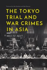 The Tokyo Trial and War Crimes in Asia - Ju-ao, Mei