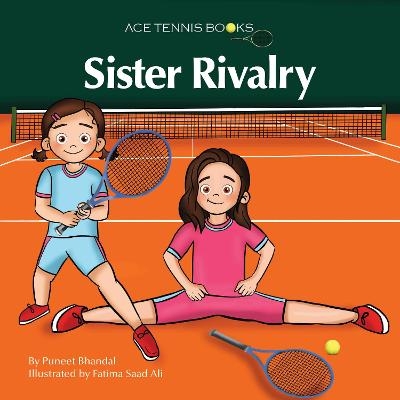 Sister Rivalry - Puneet Bhandal