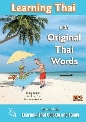 Learning Thai with Original Thai Words - Dhyan Manik