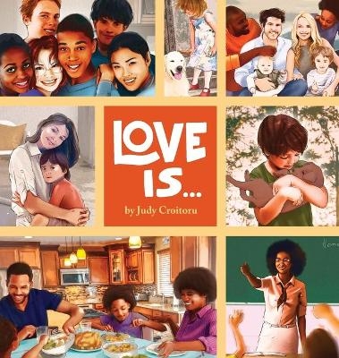 Love Is... - Judy Croitoru