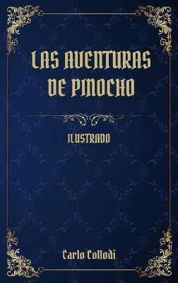 Las Aventuras de Pinocho - Carlo Collodi