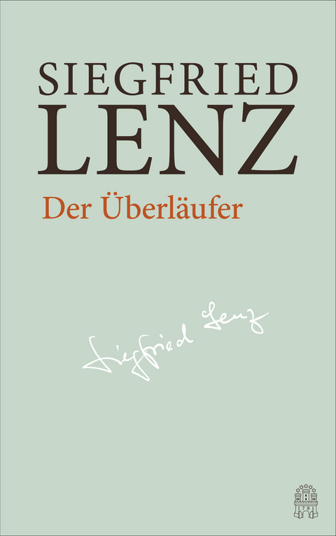 Der Überläufer - Siegfried Lenz